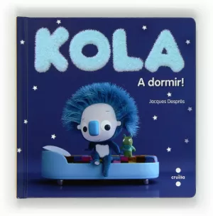 C-KOLA A DORMIR!