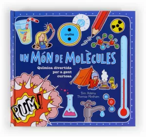 UN MON DE MOLECULES!