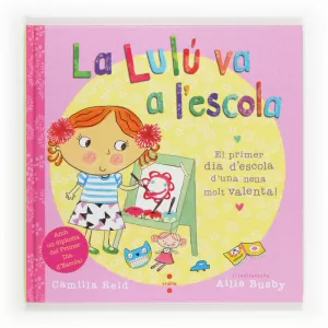 LA LULÚ VA A L'ESCOLA