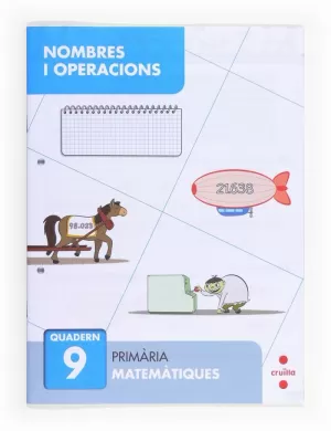 NOMBRES I OPERACIONS 9. PRIMÀRIA