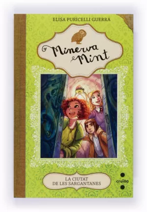 MINERVA MINT LA CIUTAT DE LES SARGANTANES