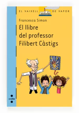 EL LLIBRE DEL PROFESSOR FILIBERT CÀSTIGS