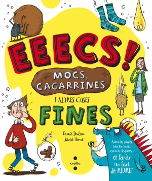 EEECS! MOCS, CAGARRINES I ALTRES COSES FINES