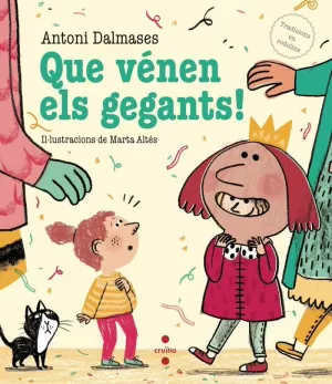 QUE VÉNEN ELS GEGANTS!