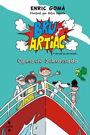 BRU ARTIAC. OPERACIÓ SOBRASSADA