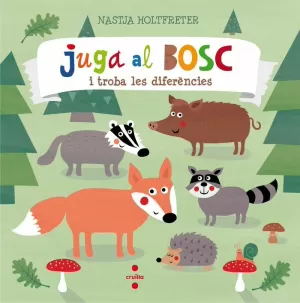 JUGA AL BOSC