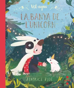 VET AQUI´... LA BANYA DE L'UNICORN