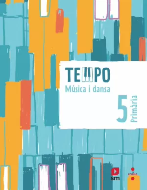 MÚSICA I DANSA. 5 PRIMÀRIA. TEMPO
