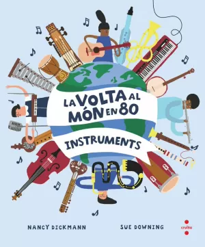 LA VOLTA AL MÓN EN 80 INSTRUMENTS