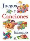 JUEGOS Y CANCIONES INFANTILES