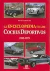 ENCICLOPEDIA COCHES DEPORTIVOS 1945-75