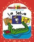 PEGA Y COLOREA LA SELVA