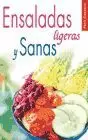 ENSALADAS LIGERAS Y SANAS