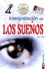 INTERPRETACION DE LOS SUEÑOS - SABER MAS