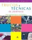 TRUCOS Y TECNICAS DE JARDINERIA