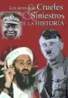 SERES MAS CRUELES Y SINIESTROS DE LA HISTORIA