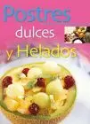 POSTRES DULCES Y HELADOS