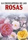 ENCICLOPEDIA DE LAS ROSAS, LA