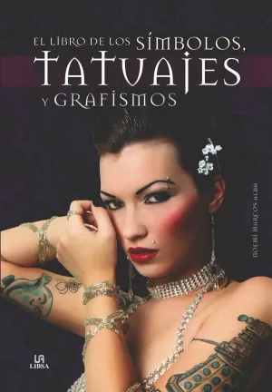 EL LIBRO DE LOS SÍMBOLOS, TATUAJES Y GRAFISMOS