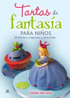 TARTAS DE FANTASÍA PARA NIÑOS