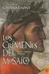 LOS CRIMENES DEL MOSAICO  - FG