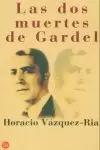 DOS MUERTES DE GARDEL,LAS PDL