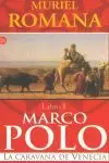 MARCO POLO I CARAVANA DE VENECIA PDL