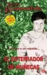 EL ENTERRADOR DE MUÑECAS PDL EL ENTERRADOR DE MUÑECAS PDL