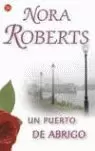 UN PUERTO DE ABRIGO UN PUERTO DE ABRIGO