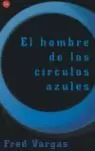EL HOMBRE DE LOS CIRCULOS AZULES - PDL EL HOMBRE DE LOS CIRCULOS AZULES - PDL