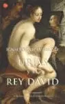 ULRIAS Y EL REY DAVID PDL ULRIAS Y EL REY DAVID PDL