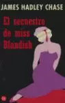 EL SECUESTRO DE MISS BLANDISH-NN