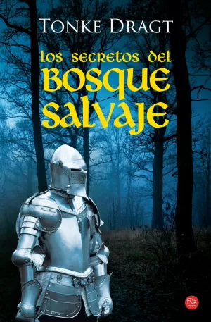 LOS SECRETOS DEL BOSQUE SALVAJE