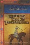 HISTORIA DEL REY TRANSPARENTE  (FG)