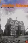LA CASA GRIS  (FG)