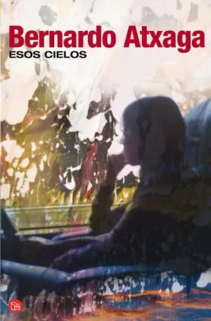 ESOS CIELOS ESOS CIELOS