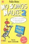 NO SOMOS NADIE 2 PDL