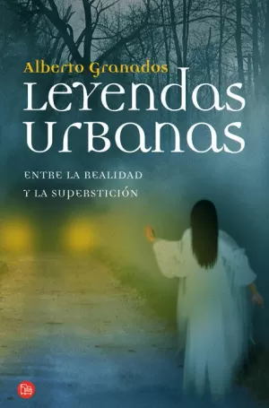 LEYENDAS URBANAS