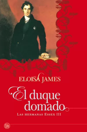 EL DUQUE DOMADO (LAS HERMANAS ESSEX III)