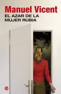 EL AZAR DE LA MUJER RUBIA (BOLSILLO)