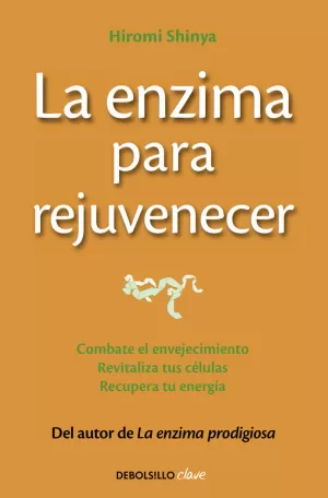 LA ENZIMA PARA REJUVENECER