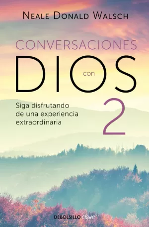 CONVERSACIONES CON DIOS II