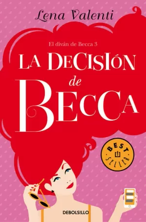 LA DECISIÓN DE BECCA (EL DIVÁN DE BECCA 3)