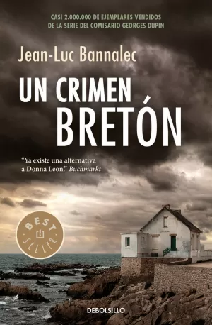 UN CRIMEN BRETÓN (COMISARIO DUPIN 3) UN CRIMEN BRETÓN (COMISARIO DUPIN 3)
