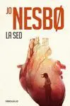 LA SED (HARRY HOLE 11) LA SED (HARRY HOLE 11)
