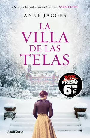 LA VILLA DE LAS TELAS (EDICIÓN BLACK FRIDAY) (LA VILLA DE LAS TELAS 1)