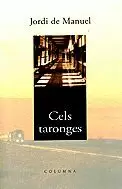 CELS TARONGES