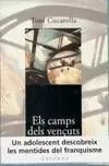 CAMPS DELS VENÇUTS,ELS