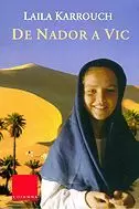 DE NADOR A VIC