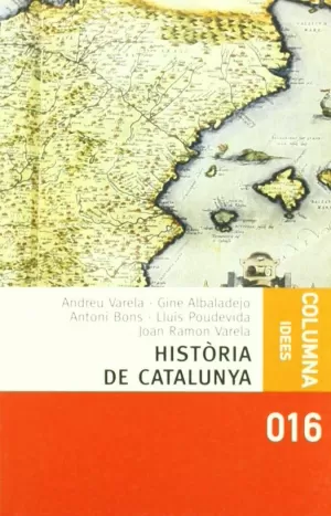 HISTORIA DE CATALUNYA -COLUMNA IDEES-